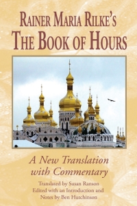Immagine di copertina: Rainer Maria Rilke's <I>The Book of Hours</I> 1st edition 9781571133809