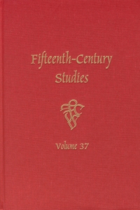 Cover image: Fifteenth-Century Studies 37 1st edition 9781571135261