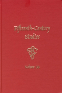 Cover image: Fifteenth-Century Studies 38 1st edition 9781571135582