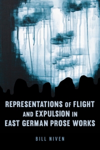 Imagen de portada: Representations of Flight and Expulsion in East German Prose Works 1st edition 9781571135353