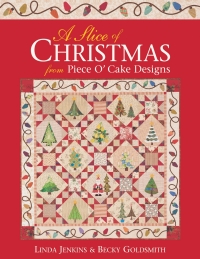 表紙画像: A Slice of Christmas From Piece O' Cake Designs 9781571201980