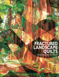 Imagen de portada: Fractured Landscape Quilts 9781571200167