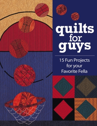 Cover image: Quilts for Guys 9781571201652