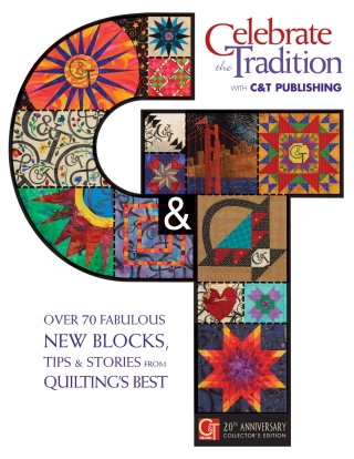 Titelbild: Celebrate the Tradition with C&T Publishing 9781571202154
