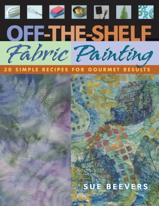 Cover image: Off The Shelf Fabric Painting 9781571202260