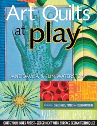 Omslagafbeelding: Art Quilts At Play 9781571205308