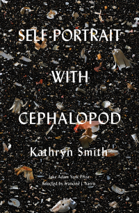 Cover image: Self-Portrait with Cephalopod 9781571315175