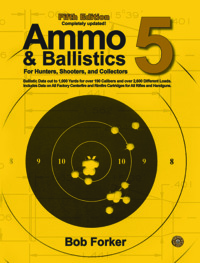 Cover image: Ammo & Ballistics 5 9781571574022