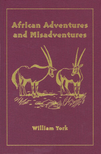 Cover image: African Adventures and Misadventures 9781571571779