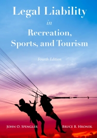 Cover image: Legal Liablity in Recreation, Sports, and Tourism 4th edition 9781571676436