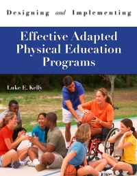 Imagen de portada: Designing and Implementing Effective Adapted Physical Education Programs 1st edition 9781571676733