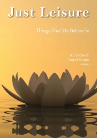 Imagen de portada: Just Leisure: Things That We Believe In 1st edition 9781571677532