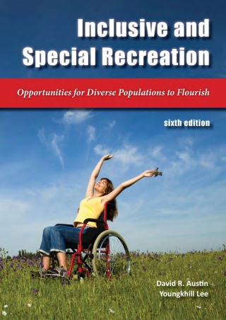 Cover image: Inclusive and Special Recreation: Opportunities for Diverse Populations to Flourish 6th edition 9781571677570