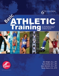 Cover image: Basic Athletic Training: An Introductory Course in the Care and Prevention of Athletic Injuries 6th edition 9781571677594