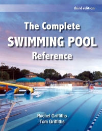 Omslagafbeelding: The Complete Swimming Pool Reference 3rd edition 9781571677631