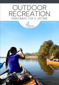 Cover image: Outdoor Recreation: Enrichment For A Lifetime 4th edition 9781571677778