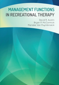表紙画像: Management Functions in Recreational Therapy 1st edition 9781571678010