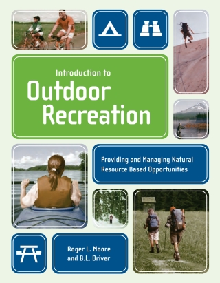 Titelbild: Introduction to Outdoor Recreation 1st edition 9781892132505