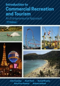 Imagen de portada: Introduction to Commercial Recreation and Tourism: An Entrepreneurial Approach 7th edition 9781571679031