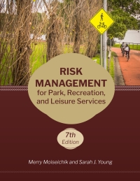 Cover image: Risk Management for Park, Recreation, and Leisure Services 7th edition 9781571679345