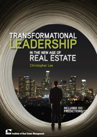 Cover image: Transformational Leadership in the New Age of Real Estate 9781572031692