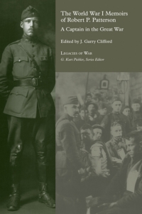 Imagen de portada: The World War I Memoirs of Robert P. Patterson 9781572338470