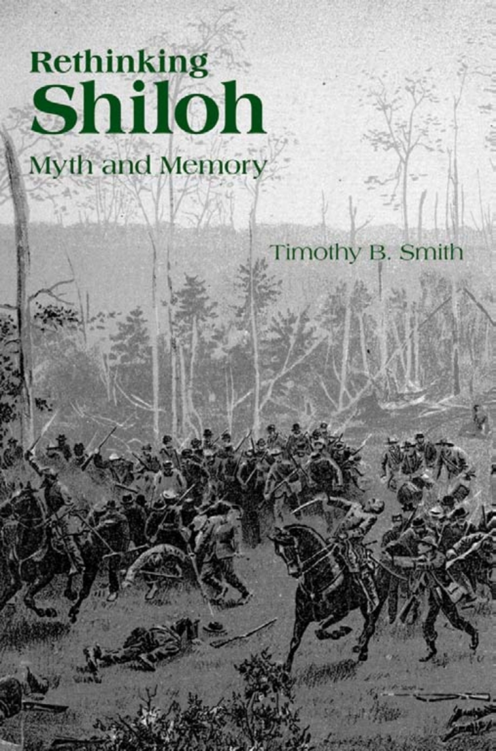 Rethinking Shiloh Myth and Memory