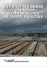 Omslagafbeelding: Wet Weather Design and Operation in Water Resource Recovery Facilities