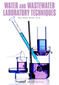 表紙画像: Water and Wastewater Laboratory Techniques 2nd edition 9781572783539