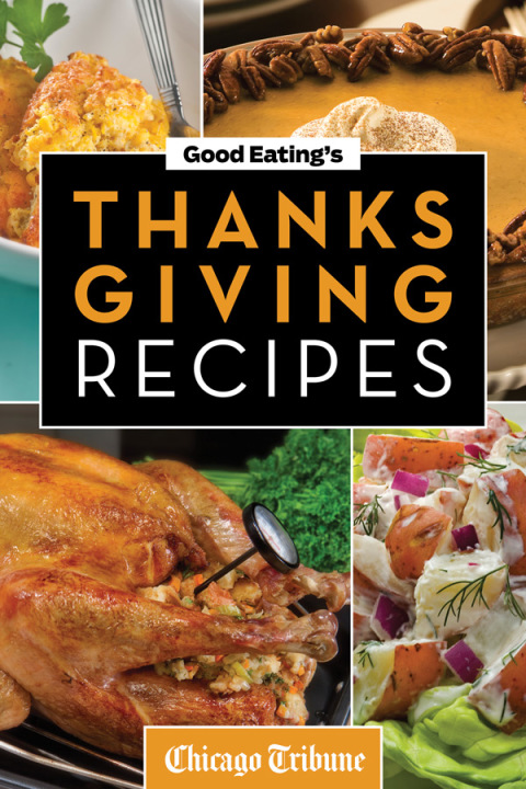 Good Eating's Thanksgiving Recipes: Traditional and Unique Holiday Recipes for Desserts, Sides, Turkey and More - FULL INSTANT DOWNLOAD | PDF DOCX EPUB