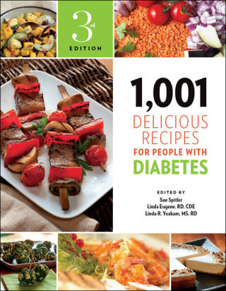 Imagen de portada: 1,001 Delicious Recipes for People with Diabetes 3rd edition 9781572841703