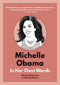 Imagen de portada: Michelle Obama: In Her Own Words 9781572842953