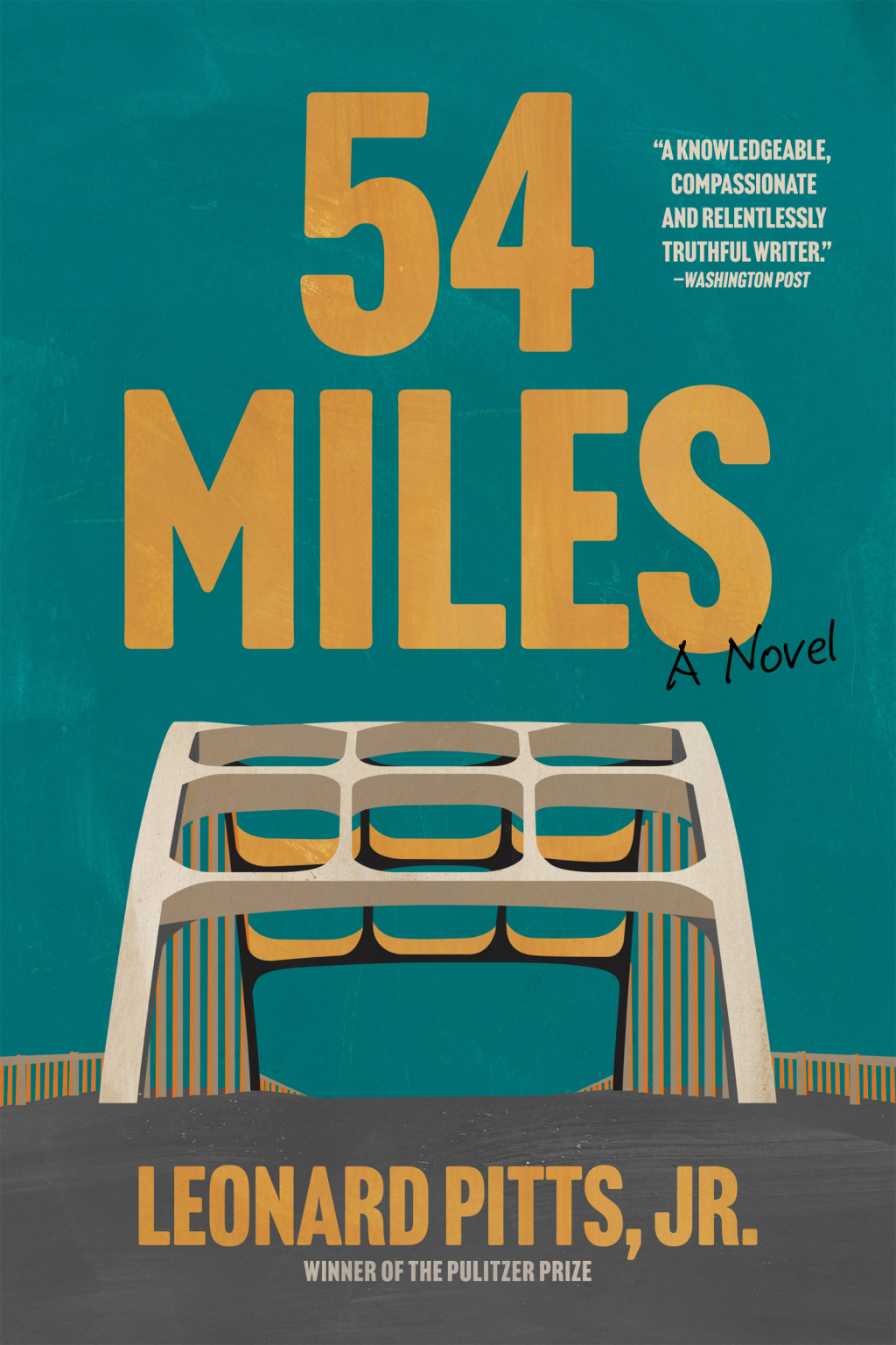 54 Miles A Novel