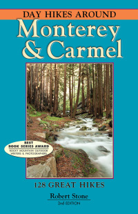 صورة الغلاف: Day Hikes Around Monterey and Carmel 2nd edition 9781573420679