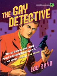 表紙画像: The Gay Detective 9781573441698