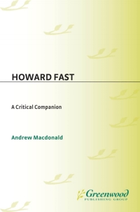 Imagen de portada: Howard Fast 1st edition 9780313294938