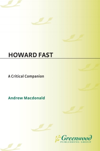 Immagine di copertina: Howard Fast 1st edition 9780313294938