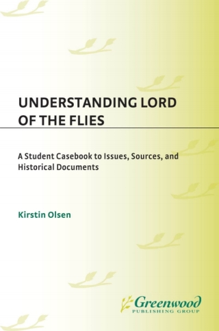 Cover image: Understanding Lord of the Flies 1st edition 9780313307232