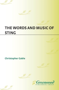 Imagen de portada: The Words and Music of Sting 1st edition