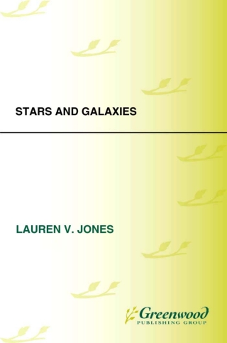 صورة الغلاف: Guide to the Universe: Stars and Galaxies 1st edition 9780313340758