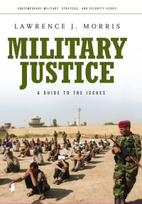 صورة الغلاف: Military Justice 1st edition 9780275993665