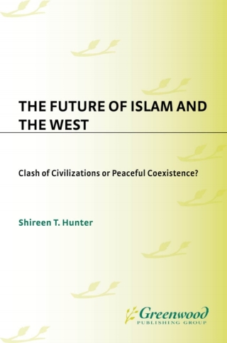 Imagen de portada: The Future of Islam and the West 1st edition