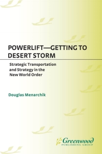 Cover image: Powerlift--Getting to Desert Storm 1st edition