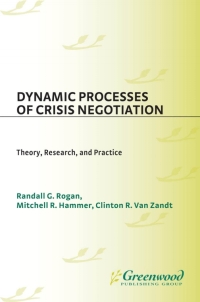 Imagen de portada: Dynamic Processes of Crisis Negotiation 1st edition