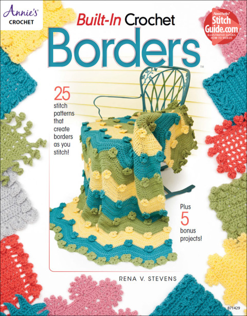 Built-In Crochet Borders - FULL INSTANT DOWNLOAD | PDF DOCX EPUB