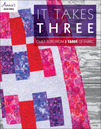 Cover image: It Takes Three 1st edition 9781573673792