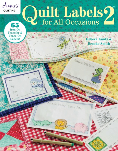 Quilt Labels for All Occasions 2: 65 Iron-On Transfer & Trace-On Labels! - FULL INSTANT DOWNLOAD | PDF DOCX EPUB