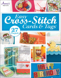 Cover image: Easy Cross-Stitch Cards & Tags 1st edition 9781573673730
