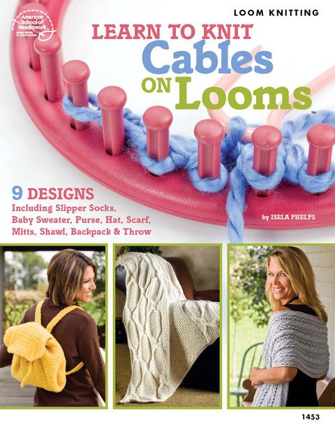 Learn to Knit Cables on Looms - FULL INSTANT DOWNLOAD | PDF DOCX EPUB