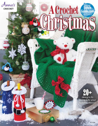 Cover image: A Crochet Christmas 1st edition 9781573677530